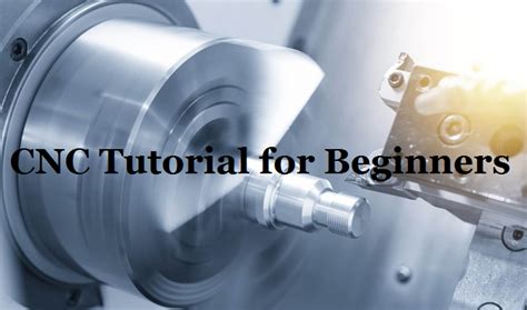 articles about cnc machine|cnc basics for beginners.